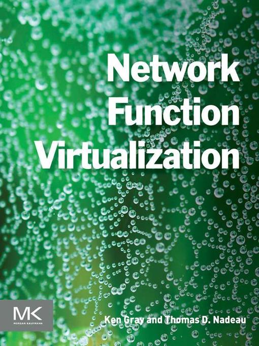 Title details for Network Function Virtualization by Ken Gray - Available